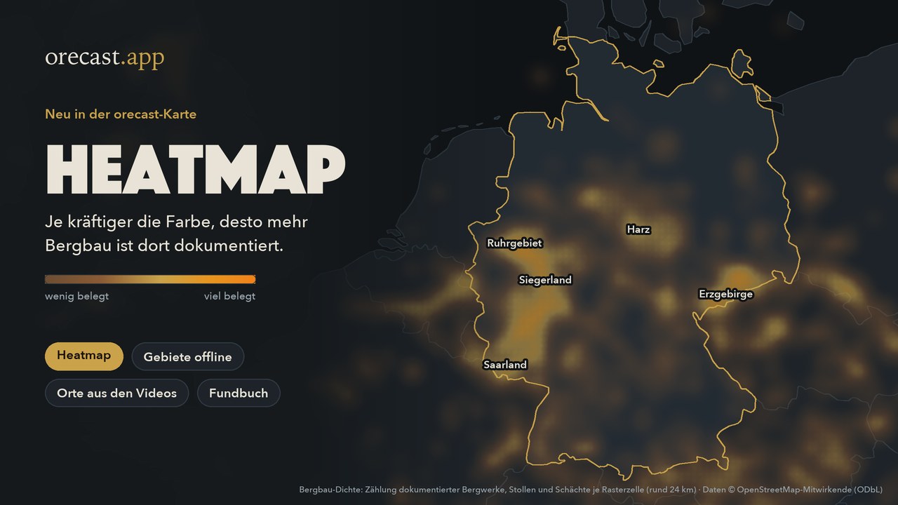 Dunkle Karte von Deutschland mit goldenem Umriss. Darüber liegt eine Heatmap in Ocker und Orange, die im Ruhrgebiet, im Siegerland, im Harz, im Erzgebirge und im Saarland am kräftigsten leuchtet. Links der Schriftzug Heatmap und die neuen Funktionen Gebiete offline, Orte aus den Videos und Fundbuch.